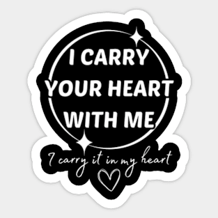 Ee Cummings I Carry Your He With Me Sticker